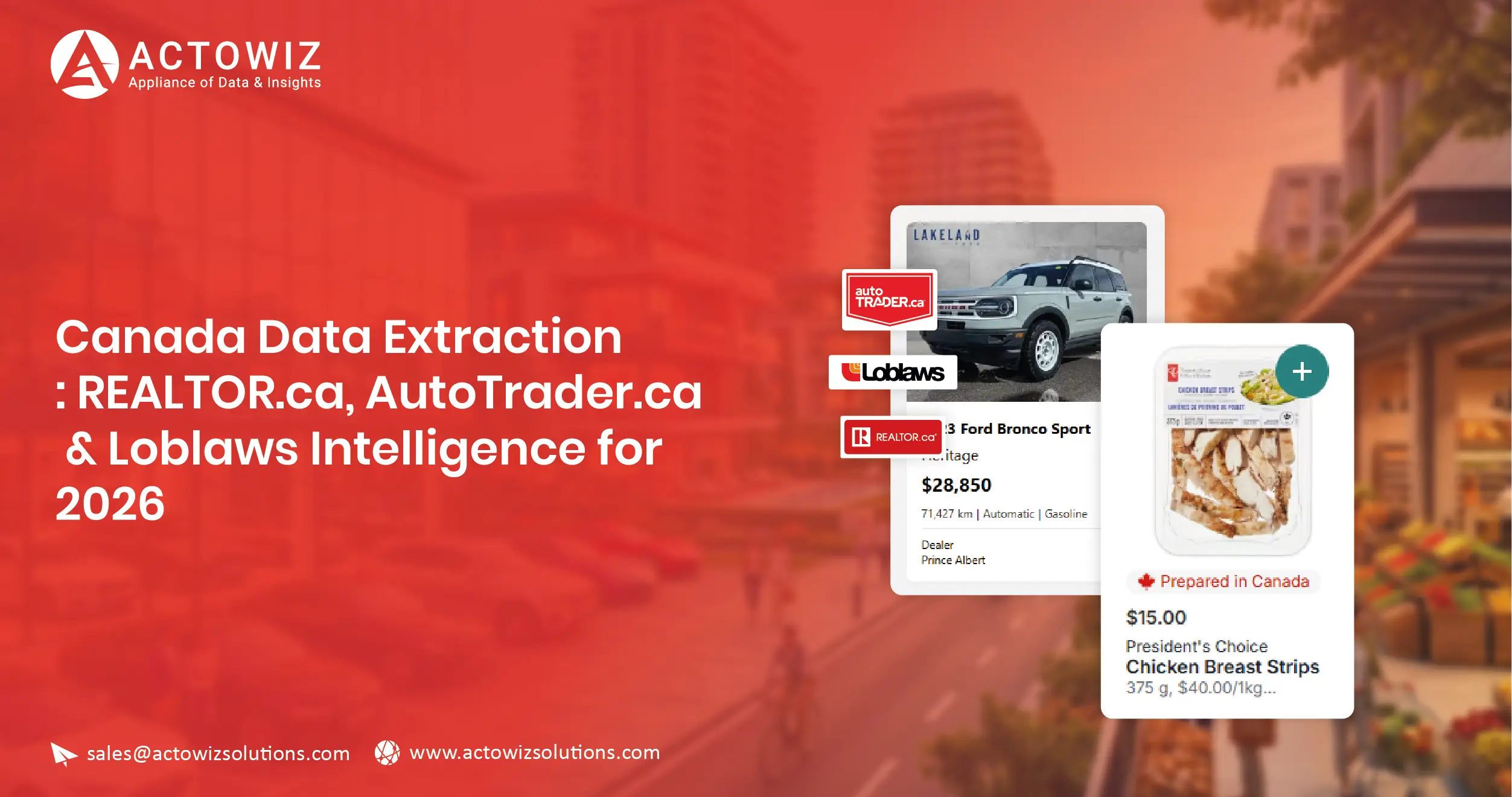 Canada Data Extraction REALTOR.ca, AutoTrader.ca & Loblaws Intelligence for 2026